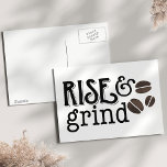 Rise and Grind Coffee Lovers Postcard<br><div class="desc">Perfect for any coffee lover,  our cute quote typography postcard features "Rise and Grind" in trendy black lettering with three coffee bean illustrations in an espresso brown watercolor effect.</div>