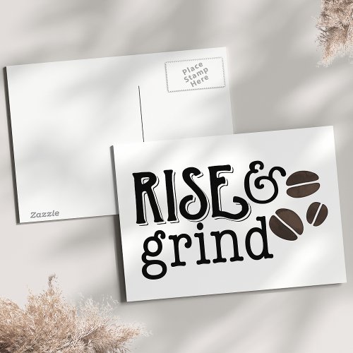 Rise and Grind Coffee Lovers Postcard