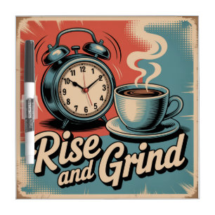 Rise And Grind Dry Erase Board