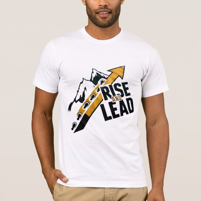 Rise and Lead T-Shirt (Front)