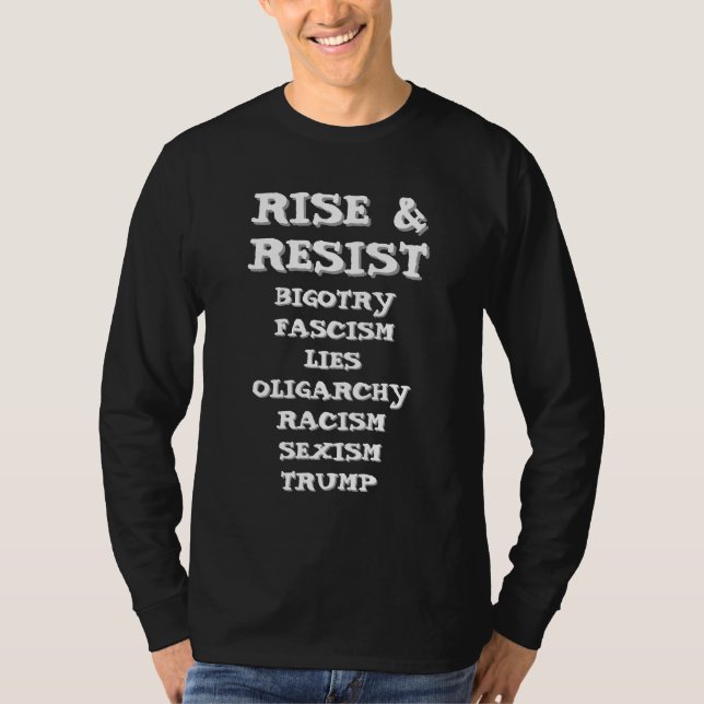 Rise and Resist | Anti Donald Trump T-Shirt (Front)