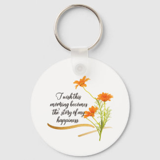 Rise and Shine Beyond Limits Floral Keychain