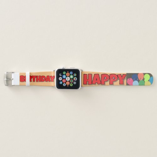 Rise and Shine Good Morning Happy Birthday Apple Watch Band