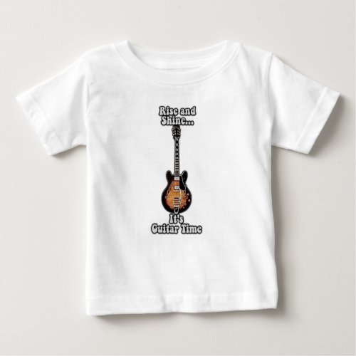 Rise and shine its guitar time vintage brown baby T_Shirt