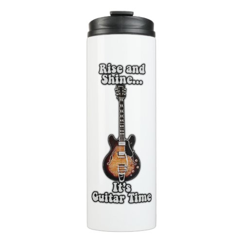 Rise and shine its guitar time vintage brown thermal tumbler