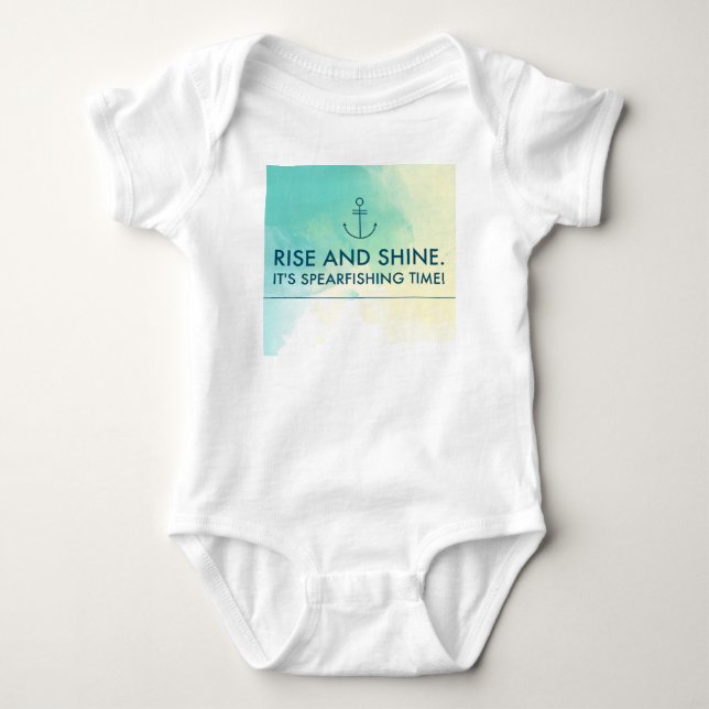 Rise and Shine It's Spearfishing Time Baby Bodysuit (Front)