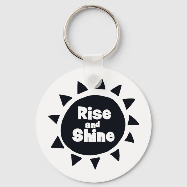 Rise and Shine Keychain (Front)