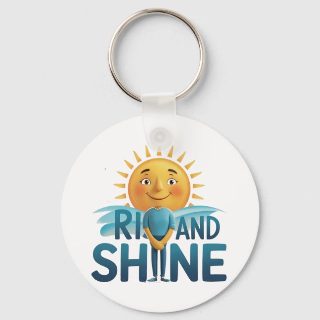 Rise and Shine Keychain (Front)