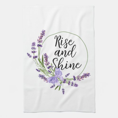 Rise And Shine  Kitchen Towel