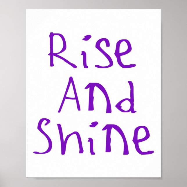 Rise And Shine Sticker  Poster (Front)
