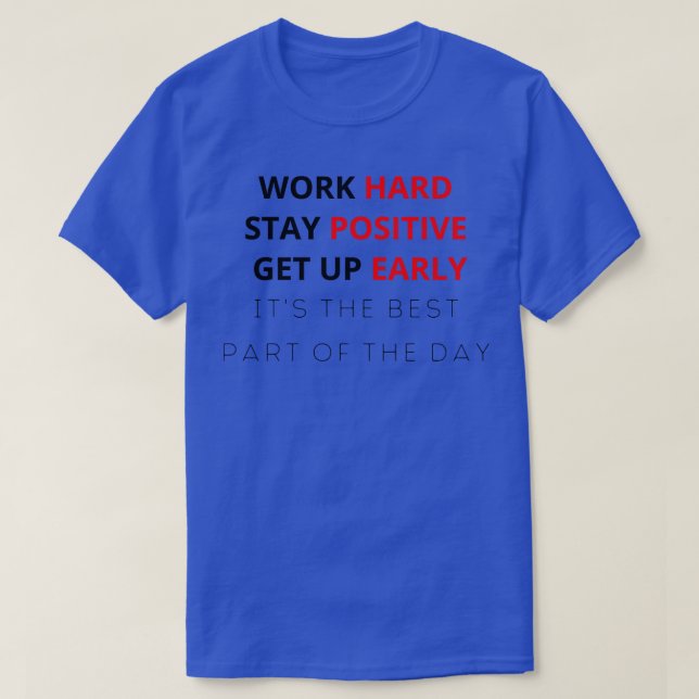 Rise and Shine T-Shirt (Design Front)