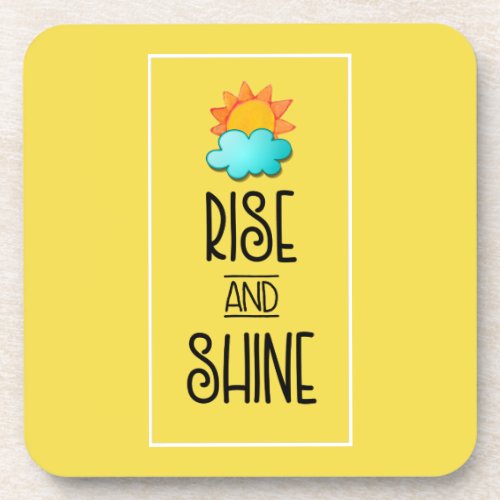 Rise and Shine Typography With Sun and Cloud Beverage Coaster