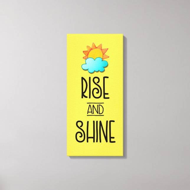 Rise and Shine Typography With Sun and Cloud Canvas Print (Front)