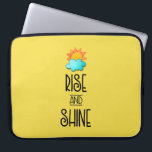 Rise and Shine Typography With Sun and Cloud Laptop Sleeve<br><div class="desc">A laptop sleeve with a cute typographical design. A fluffy cloud and an orange sun.
Rise and Shine written in a cool trendy font.</div>