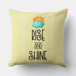Rise and Shine Typography With Sun and Cloud Throw Pillow