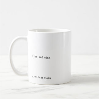 Rise and Slay Coffee Mug