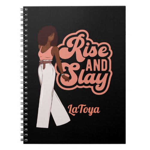 Rise and Slay Personalized Melanin Woman Notebook