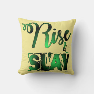 Rise And Slay Throw Pillow