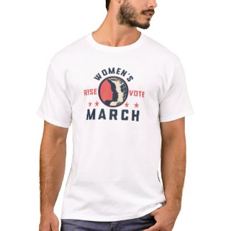 rise and vote - women's march T-Shirt