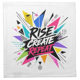 Rise Create Repeat Inspirational Motivational Quot Cloth Napkin