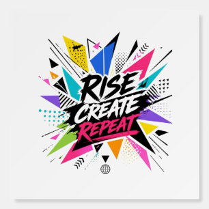 Rise Create Repeat Inspirational Motivational Quot Foam Board