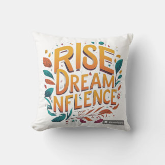Rise Dream Nflence Throw Pillow