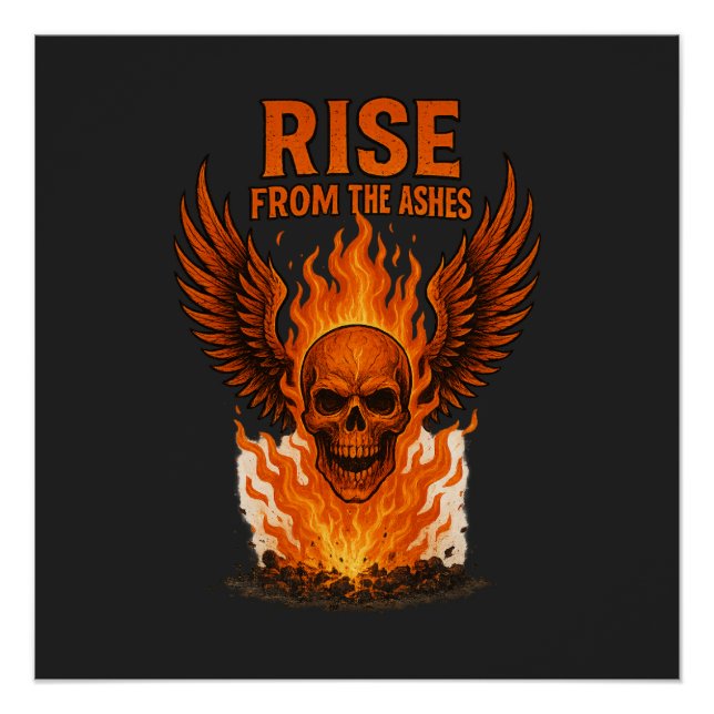 Rise From The Ashes – Flaming Skull with Fiery  Poster (Front)