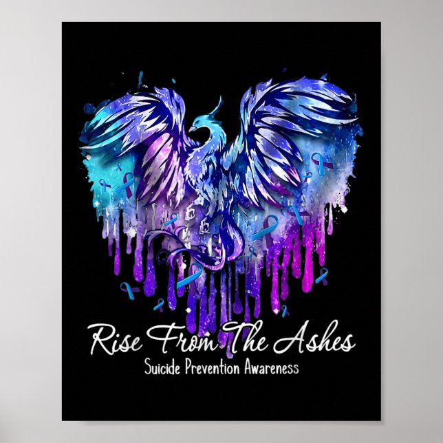 Rise From The Ashes Suicide Prevention Awareness P Poster (Front)