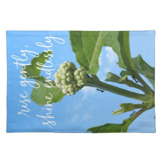 Rise Gently Shine Endlessly Cloth Placemat