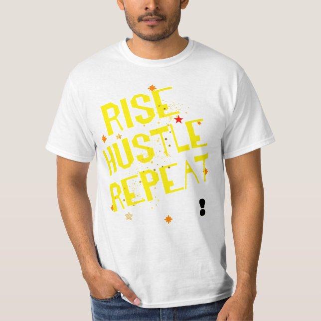 Rise hostle repeat trending motiveted T shirt  (Front)