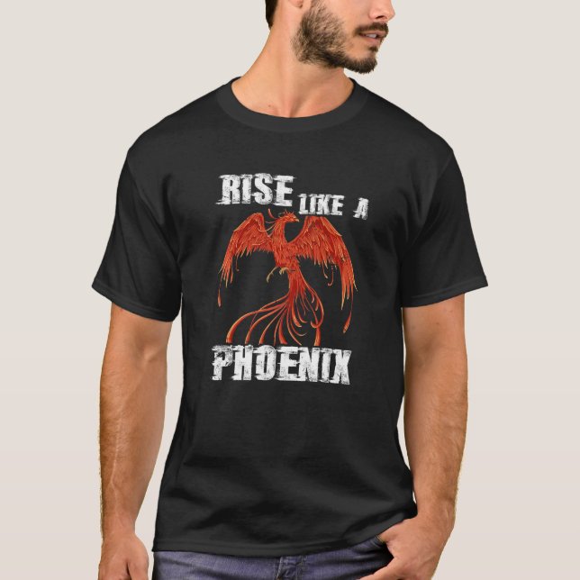Rise Like Phoenix Fire Bird Fantasy Phoenix T-Shirt (Front)