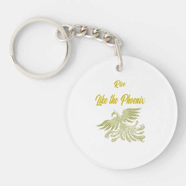 Rise Like the Phoenix Keychain (Front)