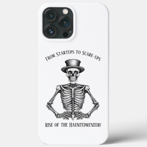 Rise of the Hauntepreneur Skeleton Halloween iPhone 13 Pro Max Case