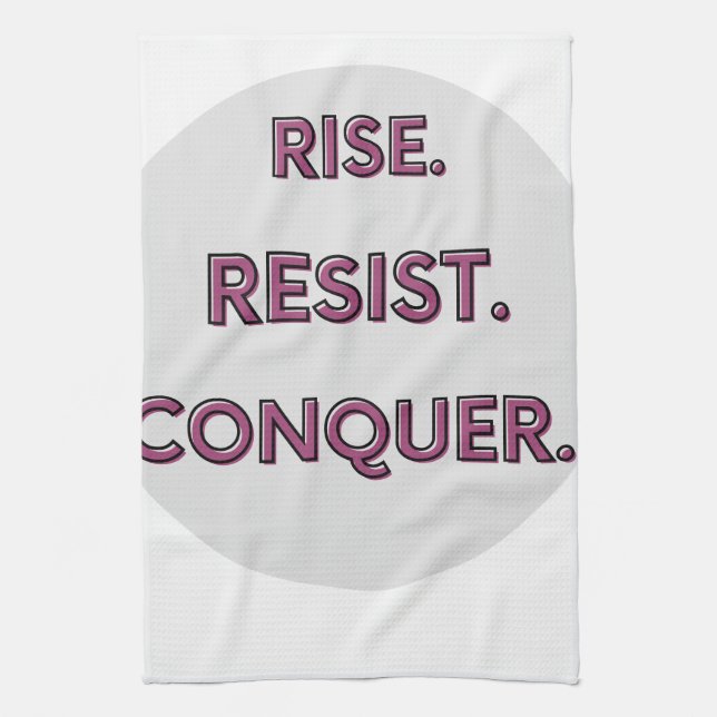 Rise. Resist. Conquer.  Kitchen Towel (Vertical)