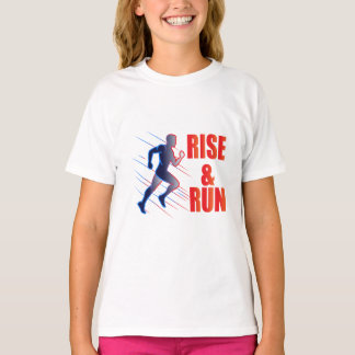 Rise & Run T-Shirt