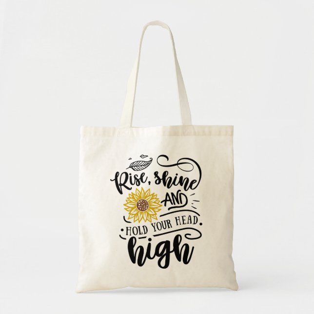 Rise shine and hold your head high tote bag (Front)