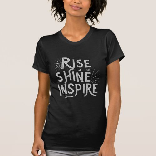 Rise Shine Inspire Girls Tshirt