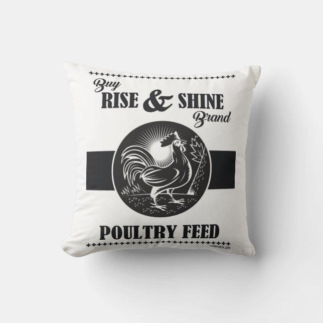 RISE & SHINE POULTRY FEED THROW PILLOW (Front)