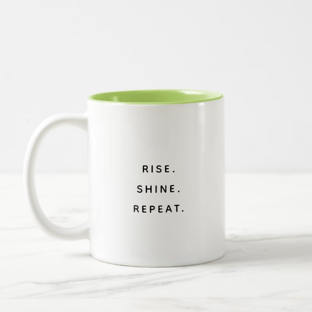 Rise Shine Repeat Typography Modern Two-Tone Mug (Left)