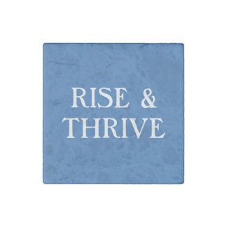 Rise & Thrive Stone Magnet