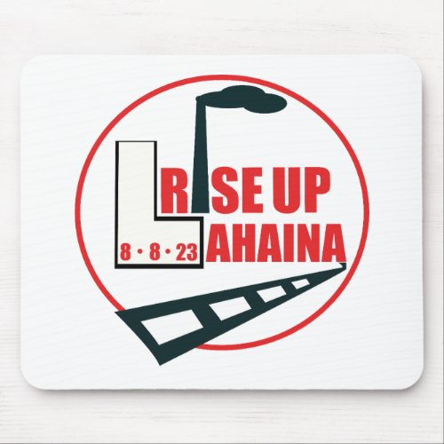 Rise Up Lahaina Iconic Landmarks  Mouse Pad