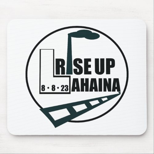 Rise Up Lahaina Iconic Landmarks  Mouse Pad