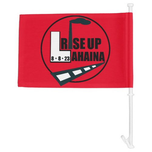 Rise Up Lahaina Support Car Flag