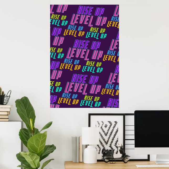 Rise Up Level Up Positive Quote Poster (Home Office)