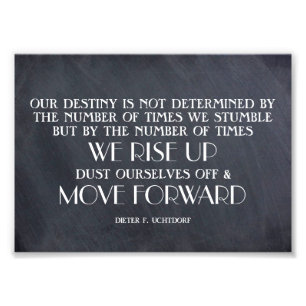 Rise Up & Move Forward Inspirational Quote Photo Print