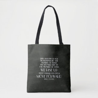 Rise Up & Move Forward Inspirational Quote Tote Bag