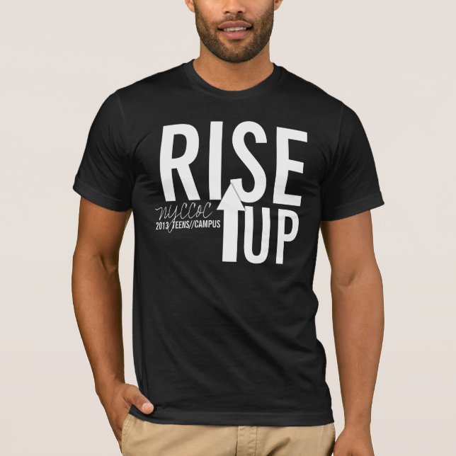RISE UP T-SHIRT (MEDIUM) (Front)