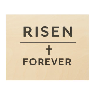 Risen + Forever Sticker Wood Wall Art