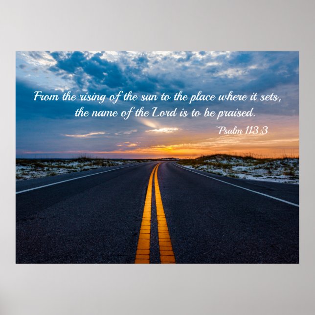 Rising of the Sun Psalm 113 Poster (Front)