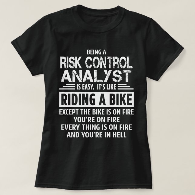 Risk Control Analyst T-Shirt (Design Front)